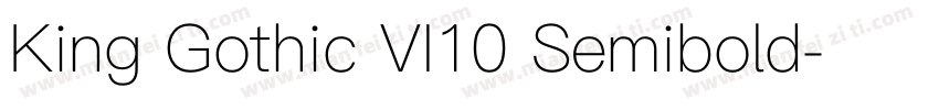 King Gothic VI10 Semibold字体转换